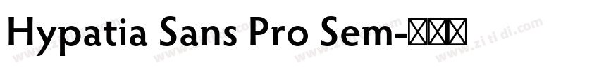 Hypatia Sans Pro Sem字体转换